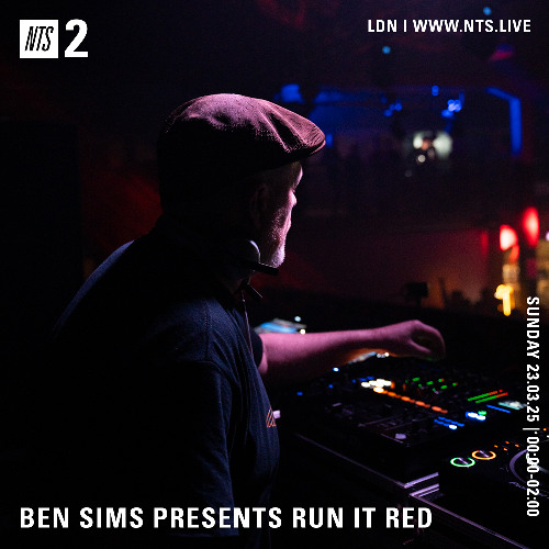 BEN SIMS pres RUN IT RED 120. March 2025
