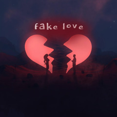 Fake love