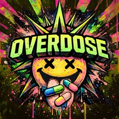 OVERDOSE