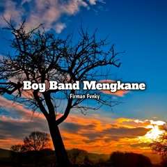 Boy Band Mengkane