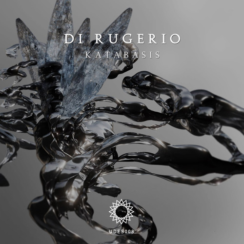 UDES008 Di Rugerio - Katabasis [SINGLE]