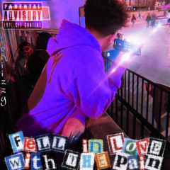 Fell In Love With The Pain (Ft. ISSBROKIE!!)