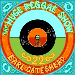 The Huge Reggae Show 22