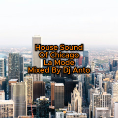 House Sound Of Chicago Mix La Mode