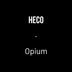 Opium