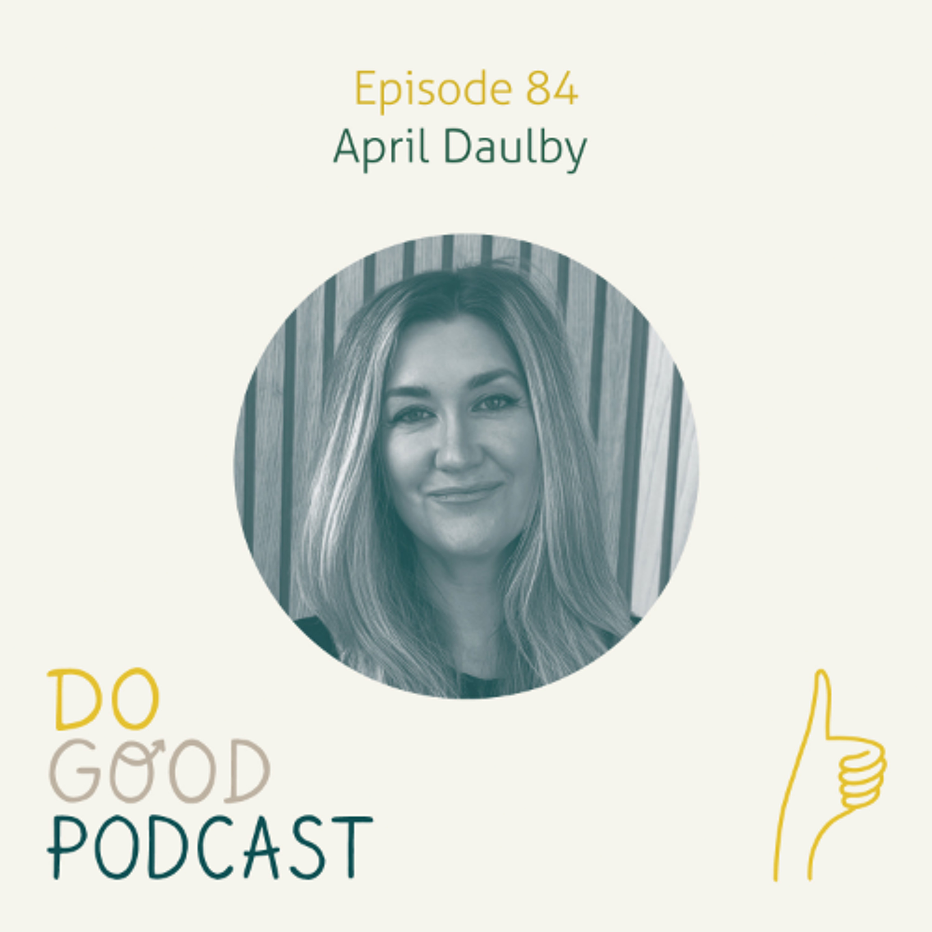 Ep 84: April Daulby on how to release trauma from the body through somatic experiencing