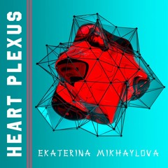 Heart Plexus – Pre-release Excerpt
