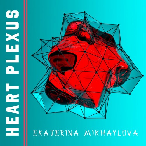 Heart Plexus – Pre-release Excerpt