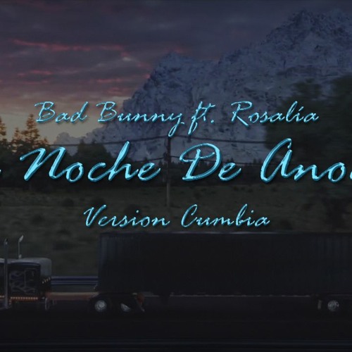 Bad Bunny ft. Rosalía - La Noche De Anoche (Version Cumbia) Dj Kapocha