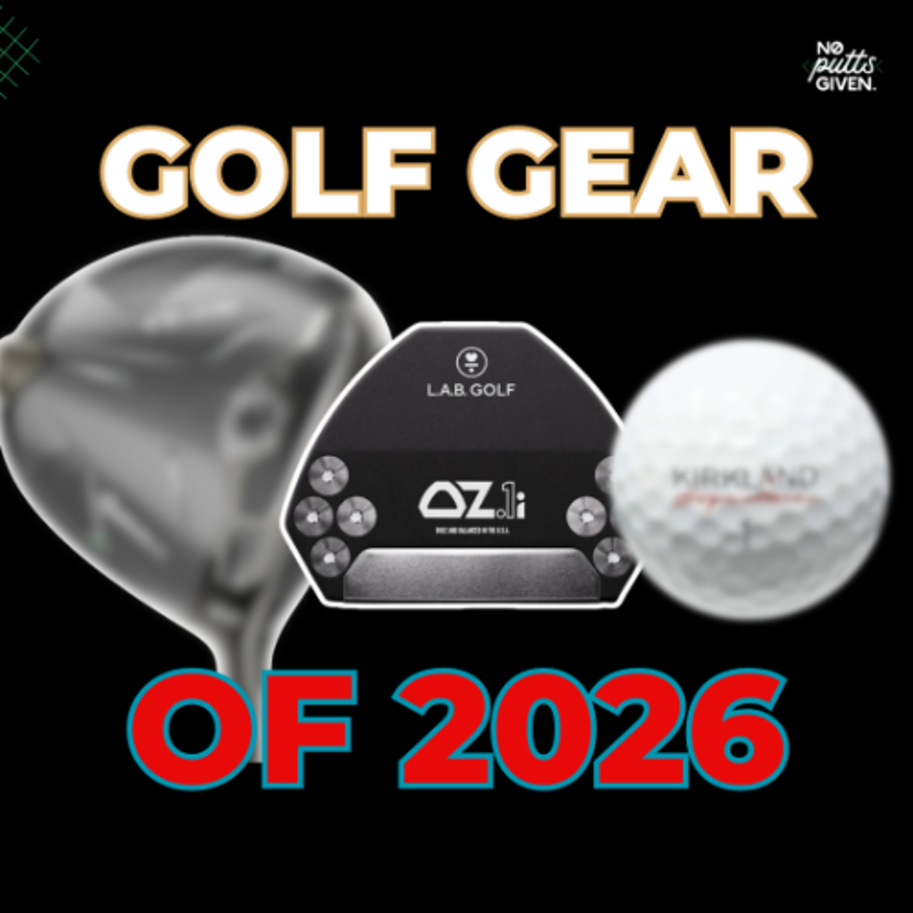 2026 is HERE! | NoPuttsGiven 249