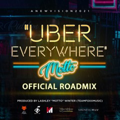 Motto, D Ninja & Madness Muv - Uber Everywhere (Official Roadmix)