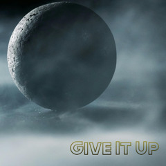 Give it Up