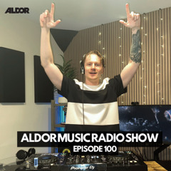 Aldor Music Radio Show 100