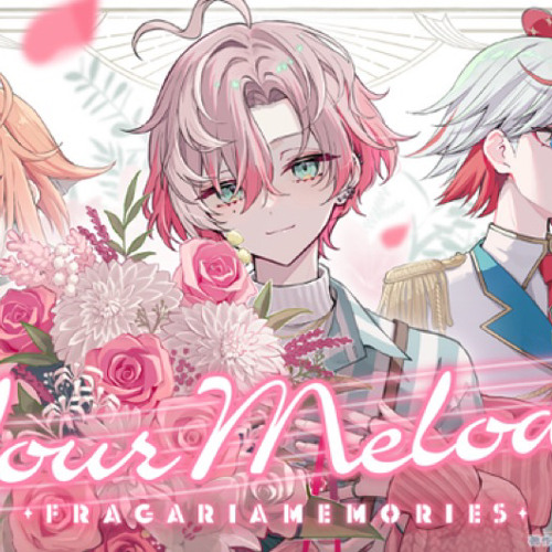 Stream Your Melody フラガリアメモリーズ(RED BOUQUET) by