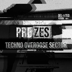 Techno Overdose Sector #26