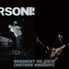 Arsonist vs FE!N (Meteos Mashup)[BUY=FREE DOWNLOAD]