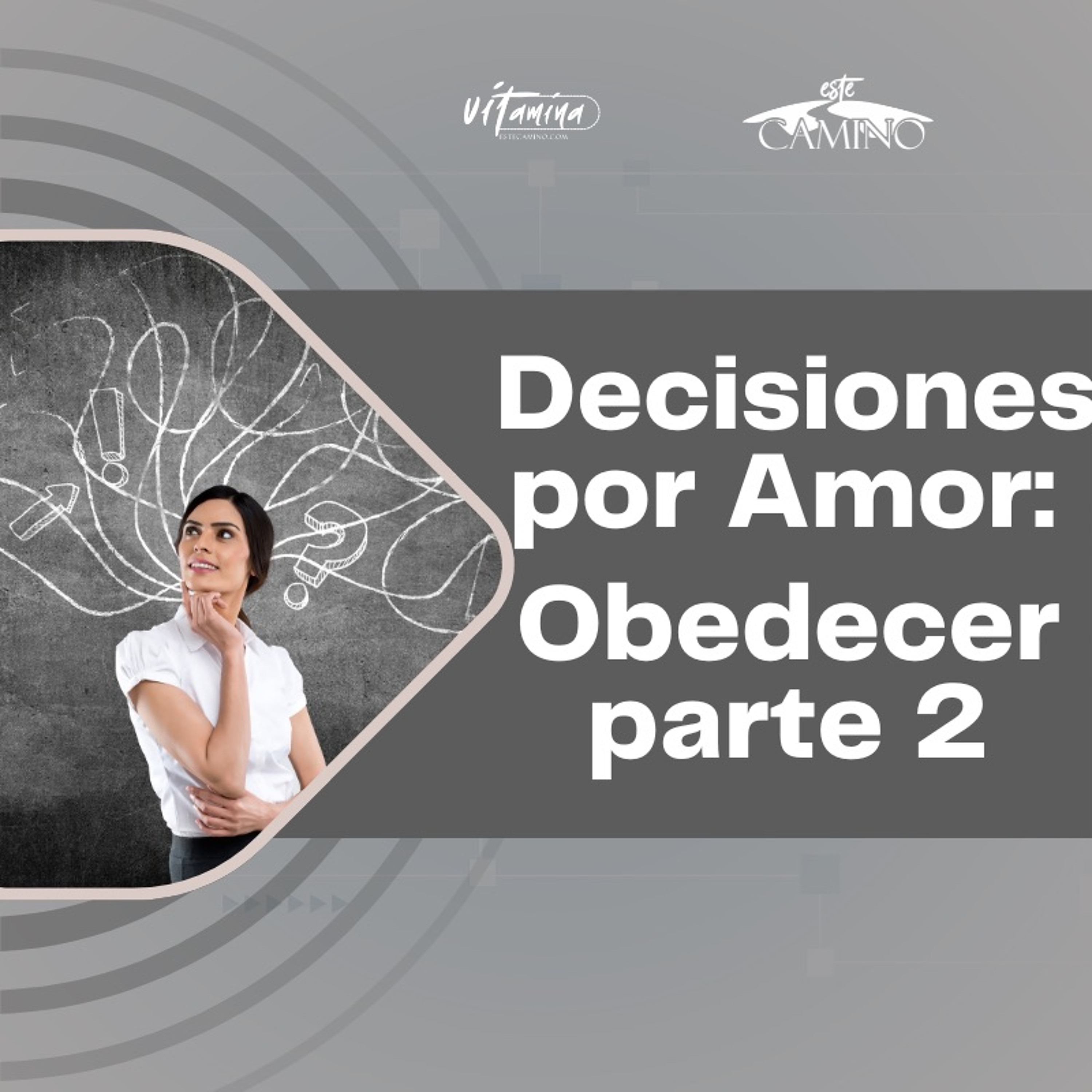 Obedecer - Decisiones por Amor, Emilia episode artwork