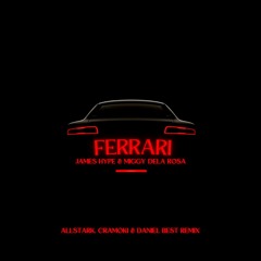 James Hype - Ferrari (Allstark, Cramoki & Daniel Best Remix) NOW LISTEN ON SPOTIFY