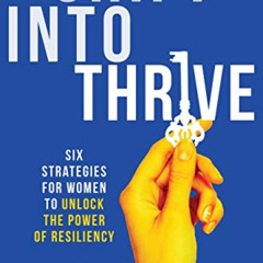 FREE KINDLE 🖌️ Shift Into Thrive: Six Strategies for Women to Unlock the Power of Re