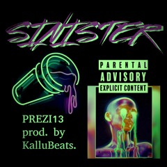 SINISTER ( Prod. by KalluBeats )