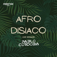 AFRODISIACO #AfroHouse
