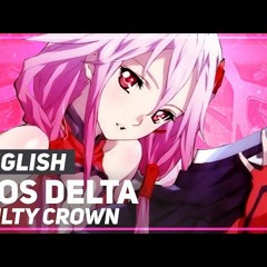Guilty Crown ~ Bios Delta