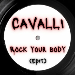 Justin Timberlake - Rock Your Body (Cavalli Edit) [FREE DL]