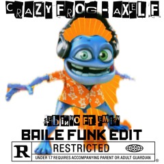 CRAZYFROG (BAILE FUNK) - Sebinho x Emish