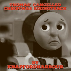 Thomas' Cancelled Christmas- Soundtrack