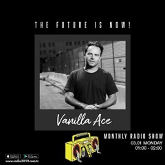 Radio2019 Vanilla ACE January 2022 Guest Mix