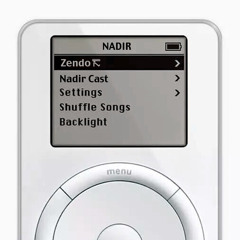 NadirCast 003 - Zendo