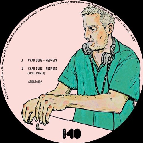 Chad Dubz - Regrets (STRCTv002) OUT NOW