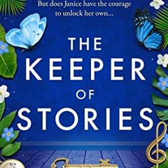 GET EPUB KINDLE PDF EBOOK The Keeper of Stories by  Sally Page 📧