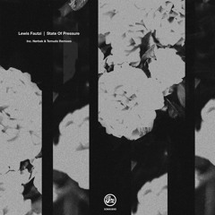 Lewis Fautzi - State Of Pressure (Nørbak Remix) - Soma589