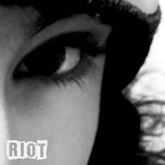 Riot