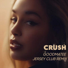 AJ Tracey x Jorja Smith - Crush (GoodMatee Jersey Club Remix) FREE DL IN DESCRIBTION