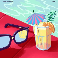 Kansiik - Make Me Live