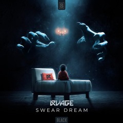 RVAGE - Swear Dreams