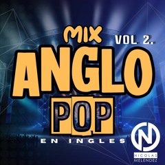 MIX ANGLO & POP 2023 Vol 2. (Black Eyed Peas, One Direction, David Guetta y más) *DOWNLOAD FREE*