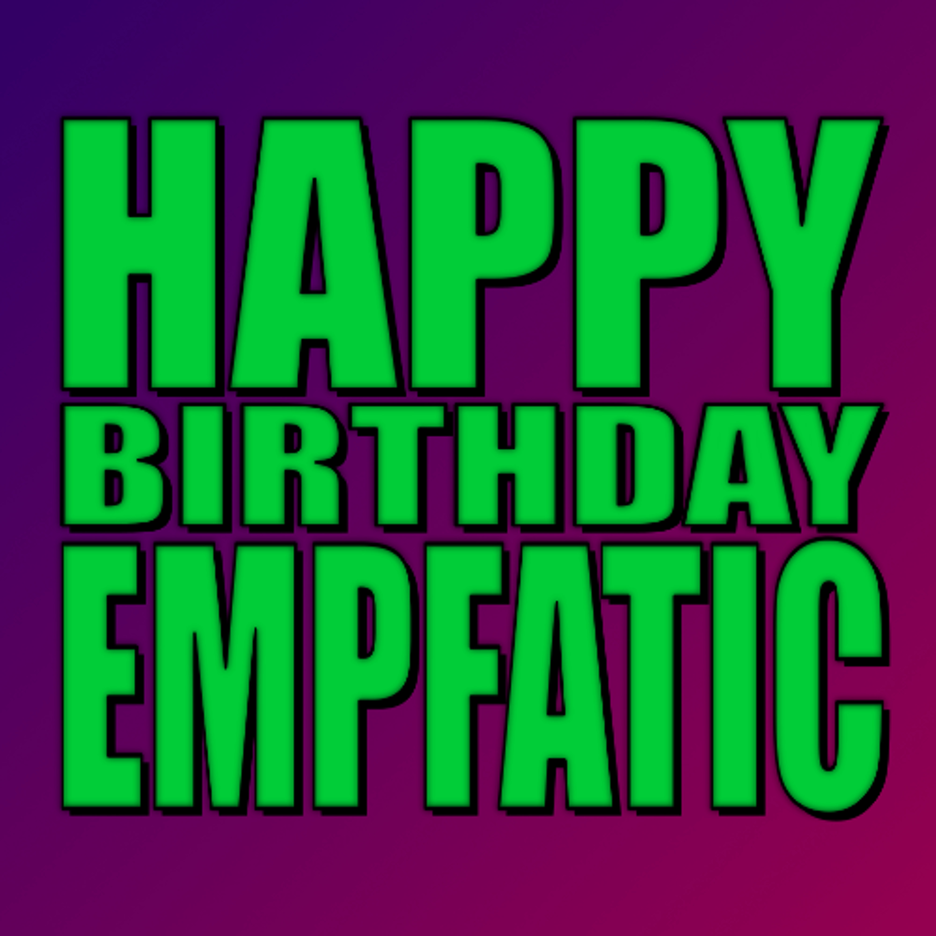 Hack The Planet 599 on 6-20-26 - Empfatic's Birthday episode artwork
