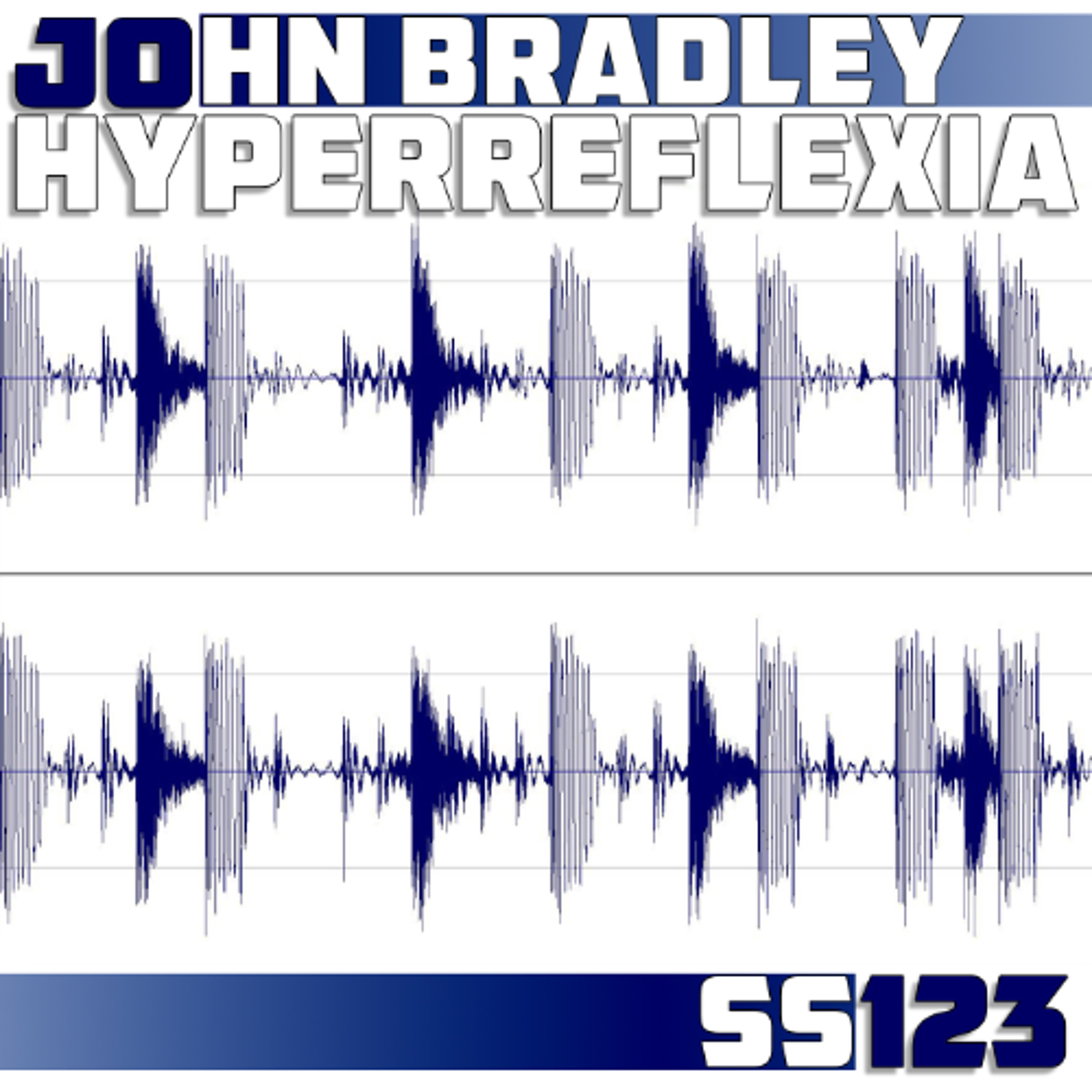 John Bradley - Hyperreflexia (Original Mix) episode artwork