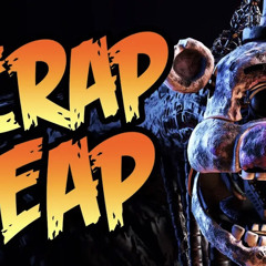 Fnaf SB song “Scrap Heap” by Give Heart Records