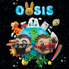 OASIS | J BALVIN & BAD BUNNY | ALBUM EXTENDED | FREE DOWNLOAD | DJ MACHI