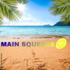 Main Squeeze Freestyle - Nello