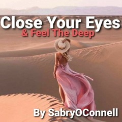 LE TEMPS D UN ETE - CLOSE YOUR EYES & FEEL THE DEEP 1