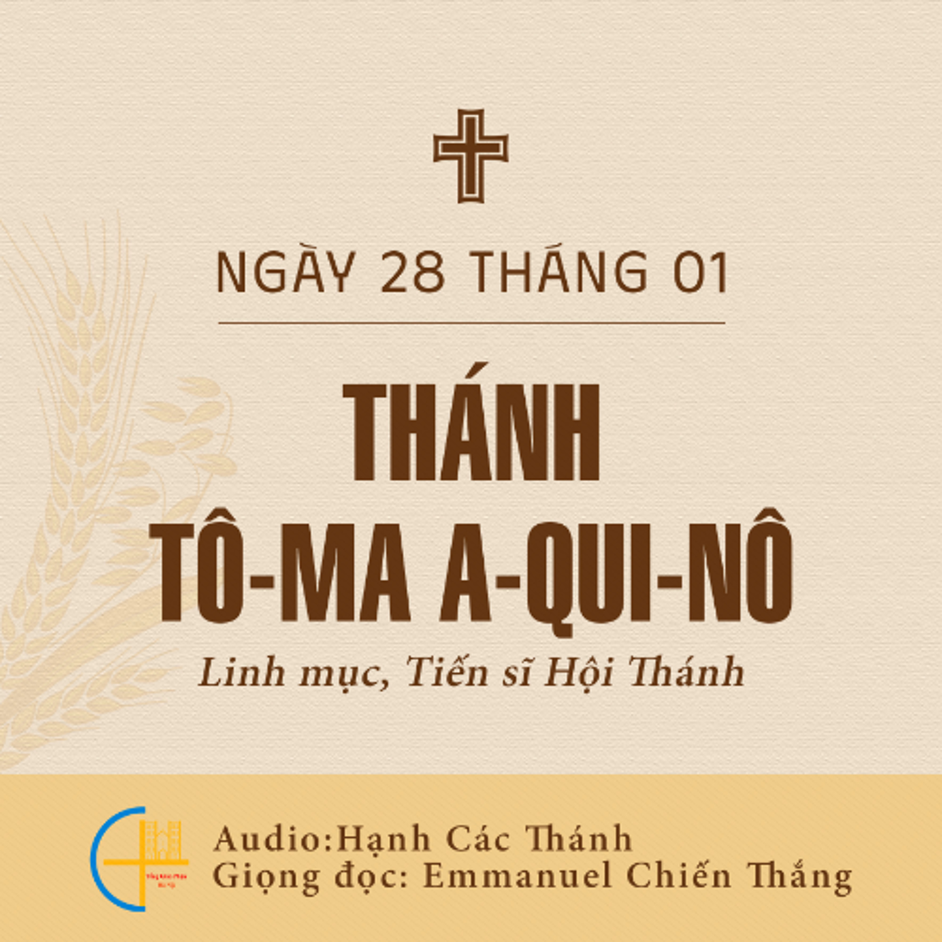 Ngày 28-01: Thánh Tô-ma A-qui-nô, linh mục, Tiến sĩ Hội Thánh