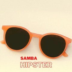Samba Hipster