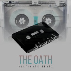 THE OATH | Hip Hop Beat