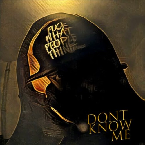 Onez - DONT KNOW ME