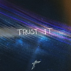 JYTTRO - Trust It
